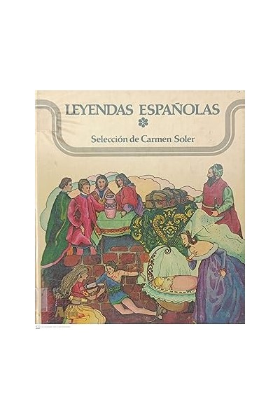 Leyendas Españolas (Primera Selección)